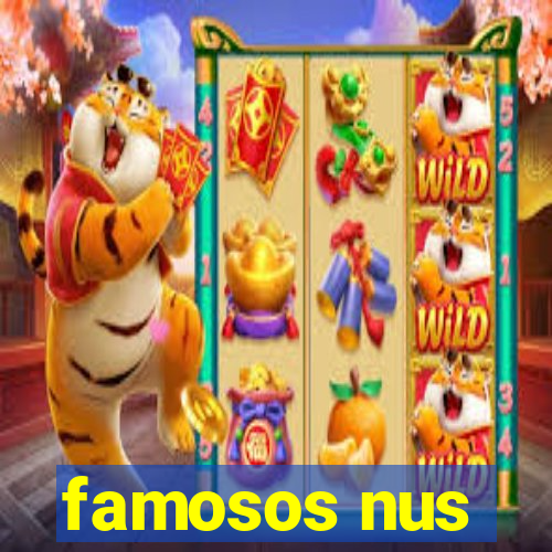 famosos nus